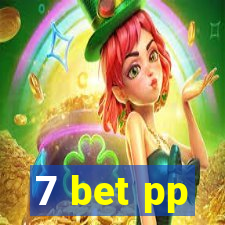 7 bet pp